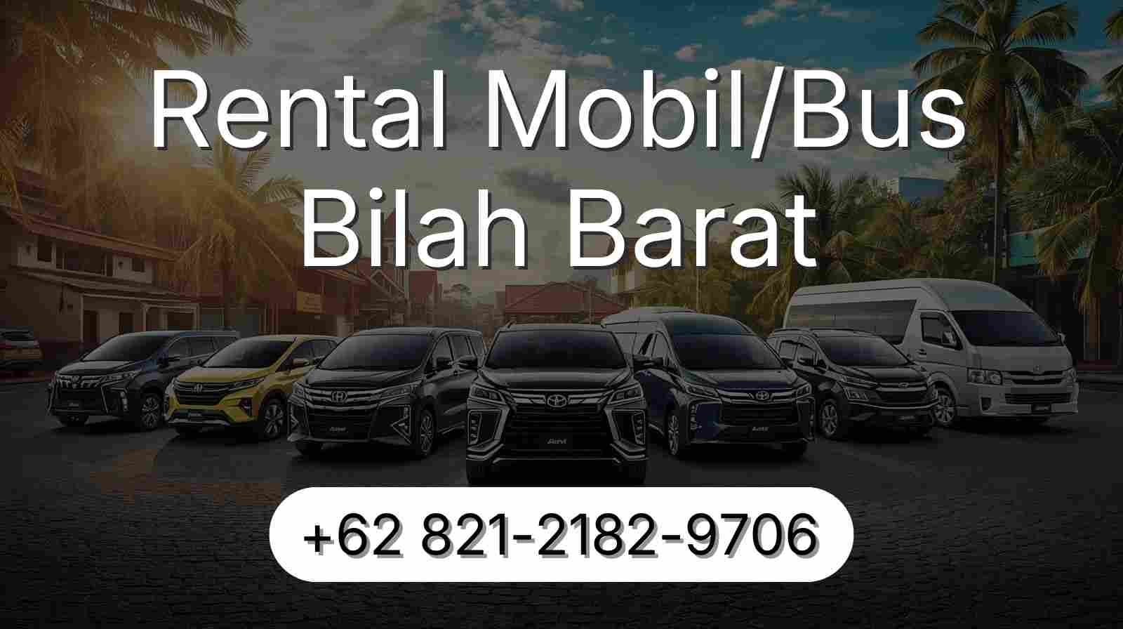 Rental Mobil BILAH BARAT