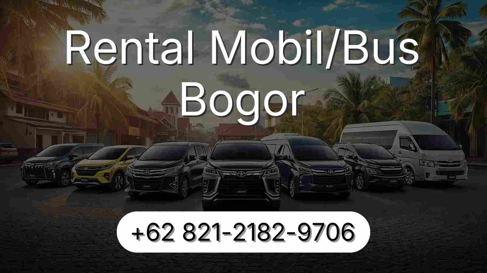 Rental Mobil KOTA BOGOR